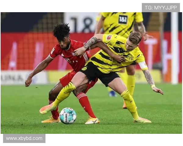 多特蒙德与拜仁慕尼黑精彩对决直播全程回顾与分析 多特蒙德与拜仁慕尼黑精彩对决直播全程回顾与分析
